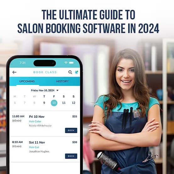 The Ultimate Guide to Salon Booking Software in 2024