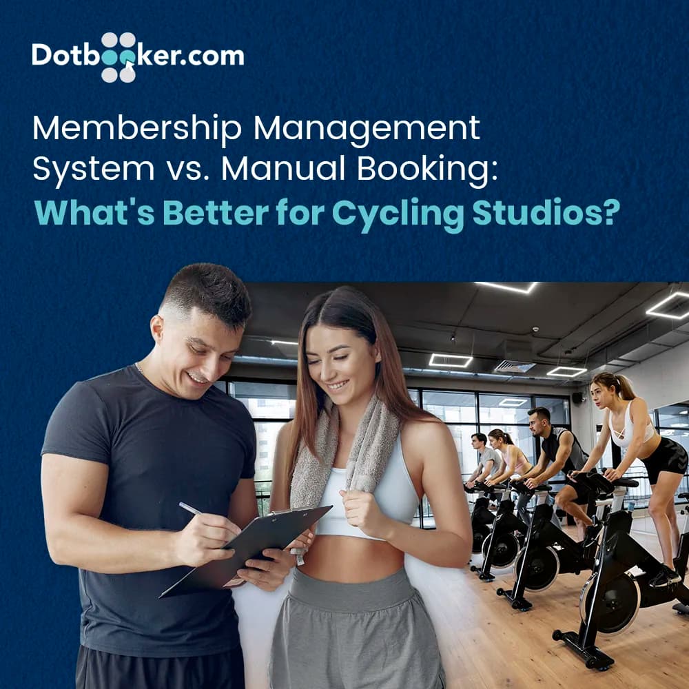 Membership Management System vs. Manual Booking: What's Better for Cycling Studios?