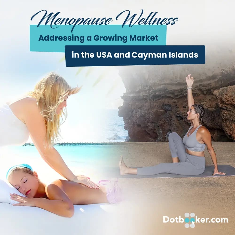 Menopause Wellness: Addressing a Growing Market in the USA and Cayman Islands