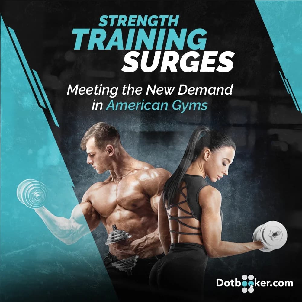 Strength Training Surges: Meeting the New Demand in American Gyms