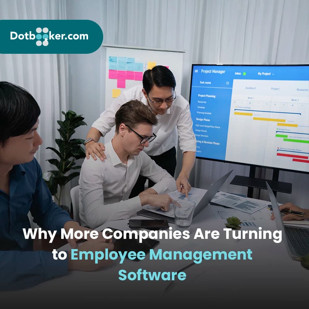Why More Companies Are Turning to Employee Management Software