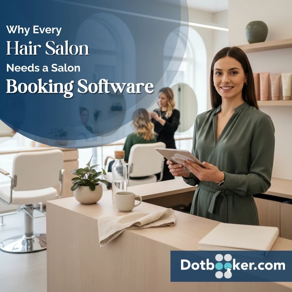 Why Every Hair Salon Needs a Salon Booking Software in 2026
