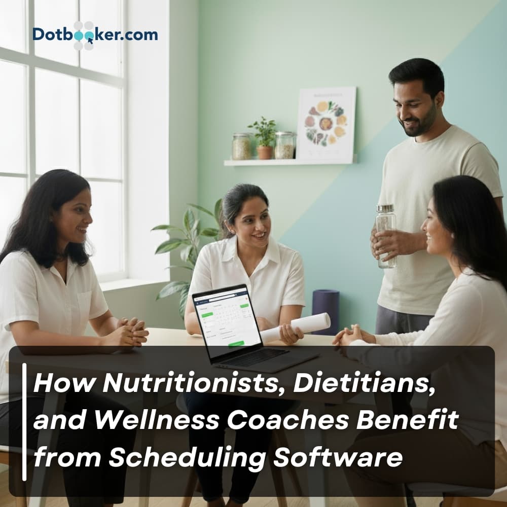 How Nutritionists, Dietitians, and Wellness Coaches Benefit from Scheduling Software