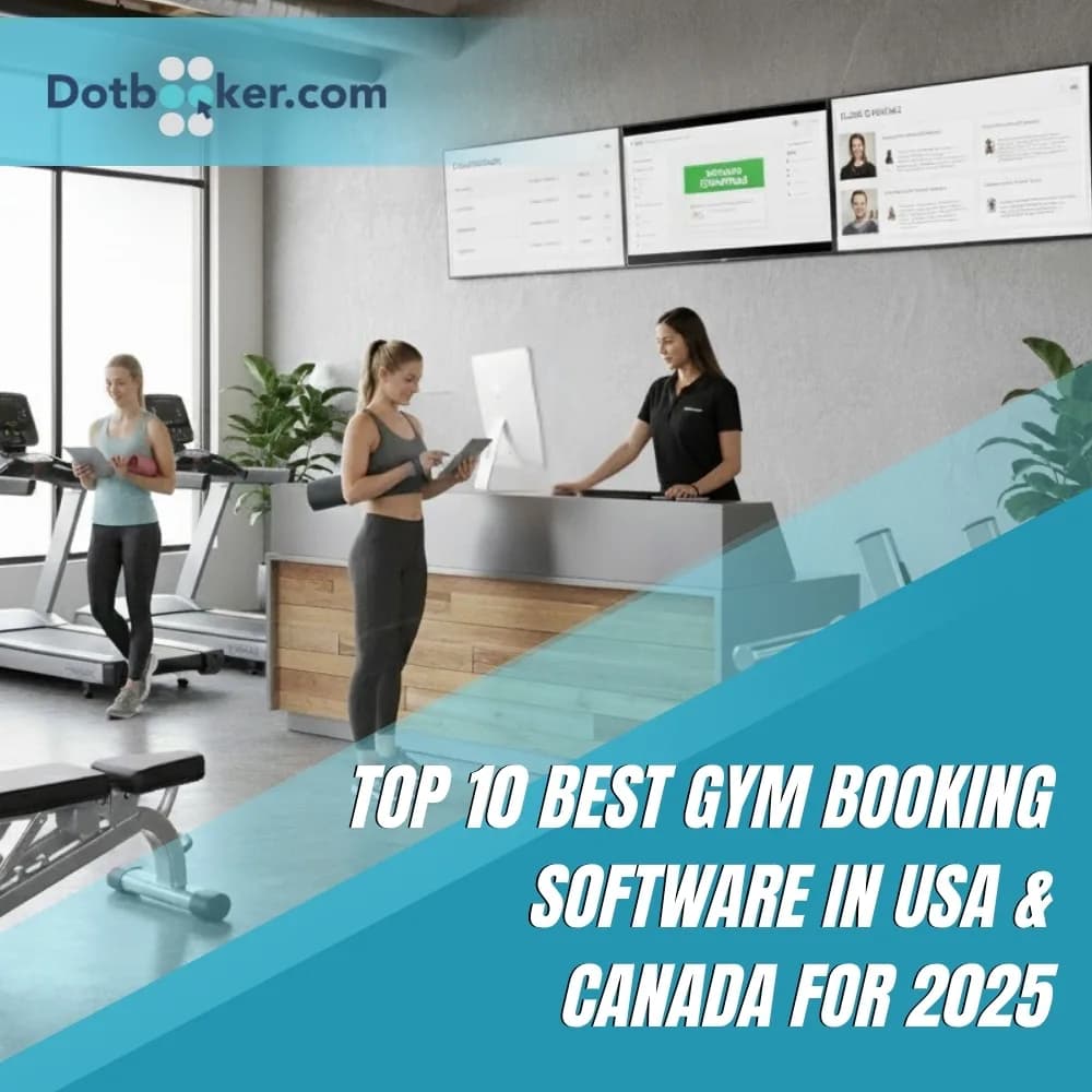 Top 10 Best Gym Booking Software in USA & Canada for 2025