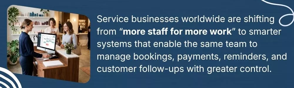 Service businesses shifting to smarter automated booking systems