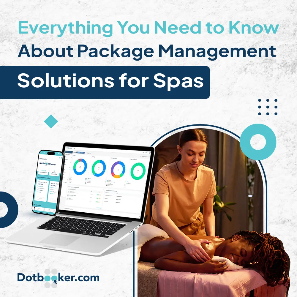 Optimize Your Spa's Client Experience with Package Management