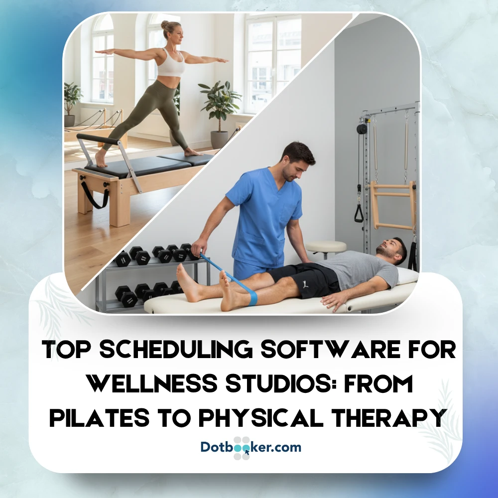 Top Scheduling Software for Pilates, Yoga, and Therapy Studios in 2025