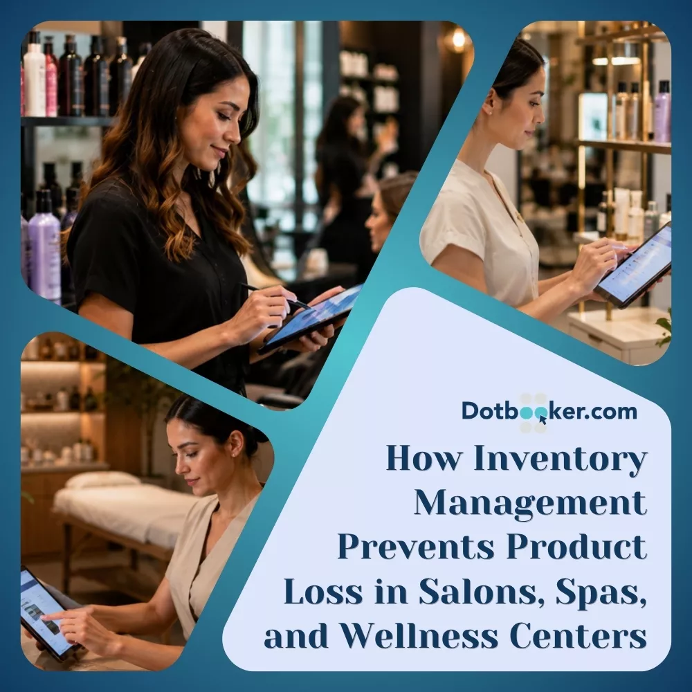 How Inventory Management Prevents Product Loss in Salons, Spas, and Wellness Centers