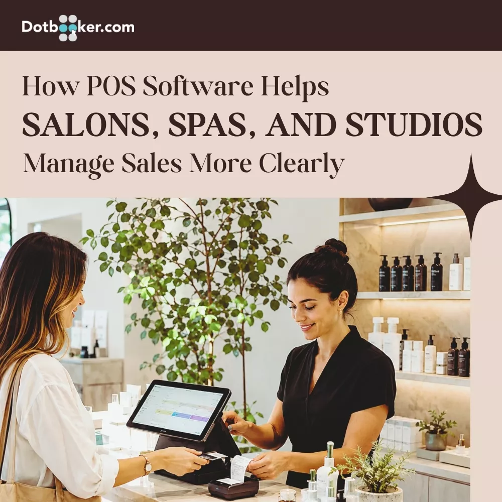 How POS Software Helps Salons, Spas, and Studios Manage Sales More Clearly