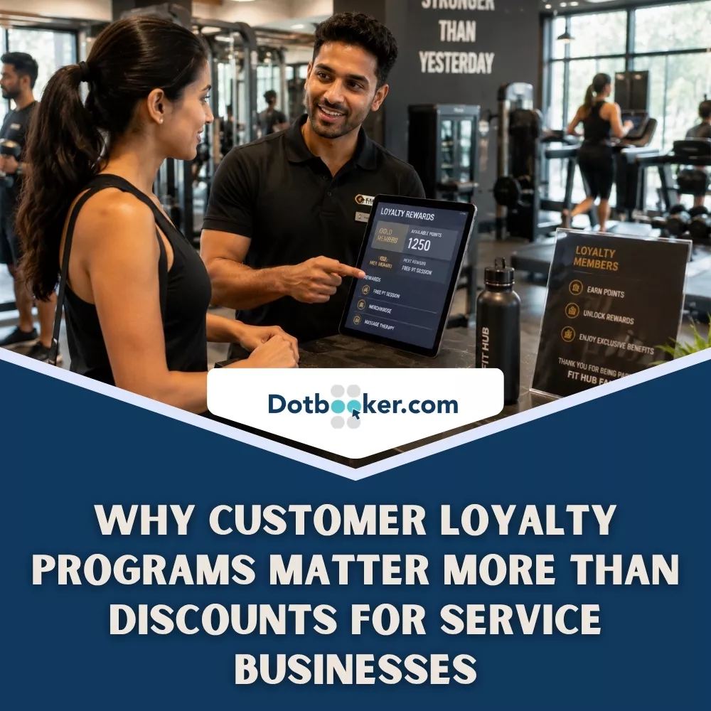Why Customer Loyalty Programs Matter More Than Discounts for Service Businesses